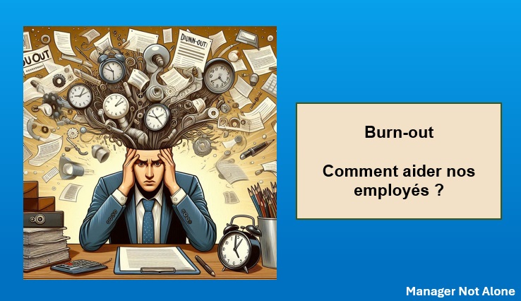 burn-out, mal du siecle dans nos entreprises